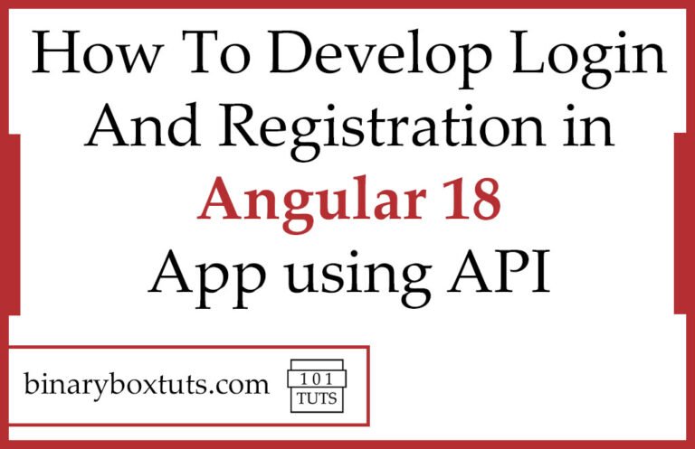How To Develop Login And Registration in Angular 18 App using API ...